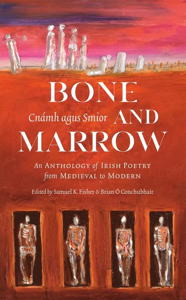 cover of Bone and Marrow/Cnámh agus Smior